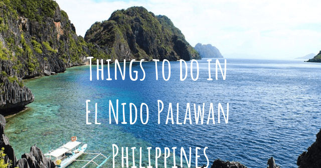 Things to do in El Nido Palawan Philippines