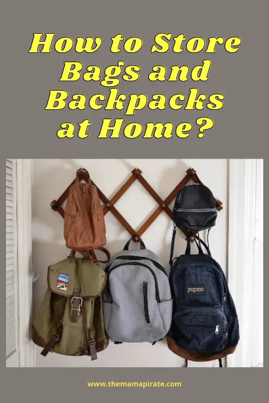 How to Store Bags and Backpacks