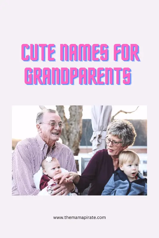 130 cute names for grandparents 