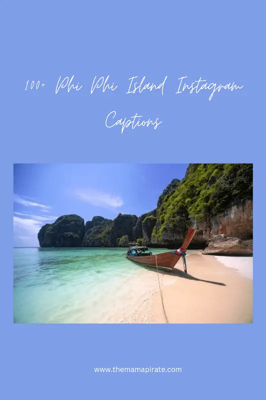 Phi Phi Island Instagram Captions
